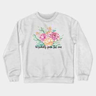 Probably Gonna Fart Soon Crewneck Sweatshirt